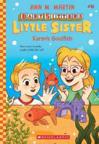 Karen's Goldfish (Baby-Sitters Little Sister #16) (Baby-sitters Little Sister)