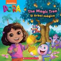 Dora: the Magic Tree / El Árbol Mágico