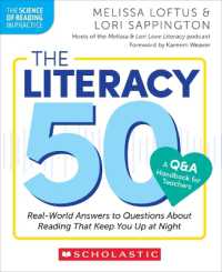 The Literacy 50-A Q&A Handbook for Teachers : Real-World Answers to Questions about Reading That Keep You Up at Night (The Science of Reading in Practice)