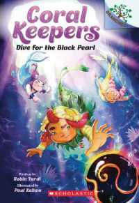 Dive for the Black Pearl: A Branches Book (Coral Keepers #2) (Coral Keepers)