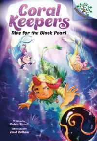 Dive for the Black Pearl: A Branches Book (Coral Keepers #2) (Coral Keepers)