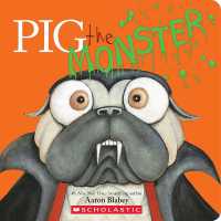 Pig the Monster (Pig the Pug) （Board Book）