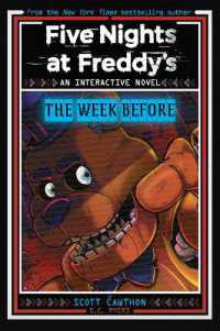 Five Nights at Freddy's: The Week before (An Interactive Novel #1)