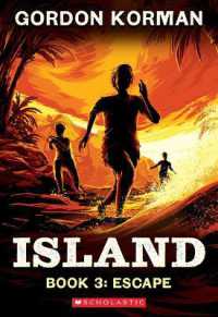 Escape (Island Trilogy, Book 3) (Island Trilogy (Korman))