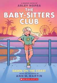 Dawn on the Coast: A Graphic Novel (the Baby-Sitters Club #19) (Baby-sitters Club Graphix)
