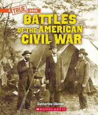 Battles of the American Civil War (True Books: American History (Hardcover))