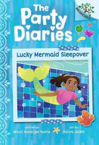 Lucky Mermaid Sleepover: A Branches Book (the Party Diaries #5) (The Party Diaries)