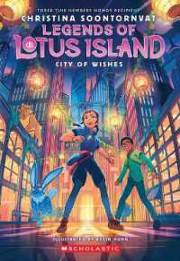 City of Wishes (Legends of Lotus Island #3) (Legends of Lotus Island)