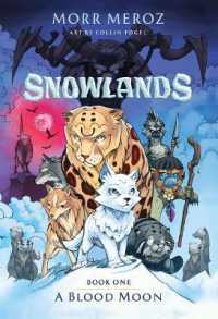 A Blood Moon (Snowlands #1)