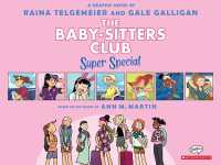 Baby-Sitters on Board!: A Graphic Novel (the Baby-Sitters Club Super Special #1) (Baby-sitters Club Super Special)