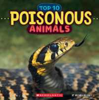 Poisonous Animals (Wild World: Top 10) (Wild World)