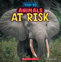Animals at Risk (Wild World: Top 10) (Wild World)
