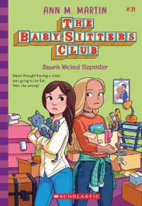 Dawn's Wicked Stepsister (the Baby-Sitters Club #31) (Baby-sitters Club)