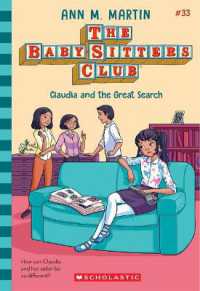 Claudia and the Great Search (the Baby-Sitters Club #33) : Volume 33 (Baby-sitters Club)