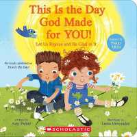 This Is the Day God Made for You! （Board Book）