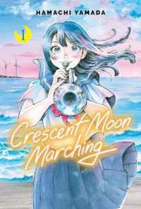 Crescent Moon Marching (Volume 1)