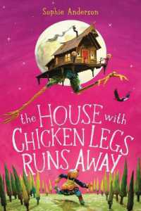 The House with Chicken Legs Runs Away