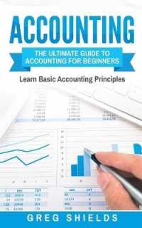 Accounting : The Ultimate Guide to Accounting for Beginners Learn the Basic Accounting Principles
