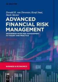 Advanced Financial Risk Management : Enterprise-wide Risk Management in Theory and Practice （3TH）