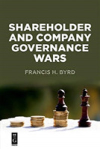 Shareholder and Company Governance Wars (The Alexandra Lajoux Corporate Governance Series) -- Paperback / softback