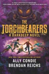The Torchbearers (Darkdeep)