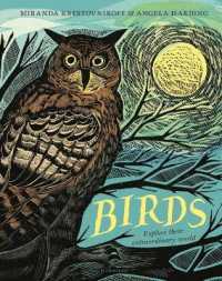 Birds : Explore Their Extraordinary World
