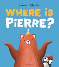 Where Is Pierre? : A Dazzlingly Sweet and Funny Search-And-Find Adventure!