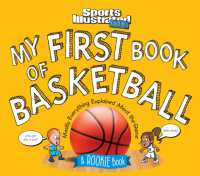 My First Book of Basketball: a Rookie Book