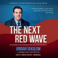 The Next Red Wave : How Conservatives Can Beat Leftist Aggression, Rino Betrayal & Deep State Subversion