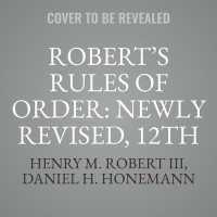 Robert's Rules of Order Newly Revised， 12th Edition
