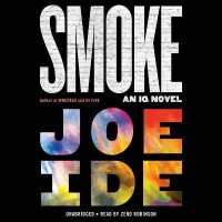 Smoke (Iq Series Lib/e) （Library）