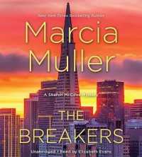 The Breakers Lib/E (Sharon Mccone Mysteries Lib/e) （Library）