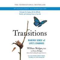Transitions : Making Sense of Life's Changes