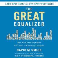 The Great Equalizer Lib/E : How Main Street Capitalism Can Create an Economy for Everyone （Library）