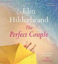 The Perfect Couple Lib/E (Nantucket Series Lib/e) （Library）