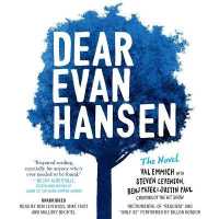 Dear Evan Hansen: the Novel : The Novel （Library）