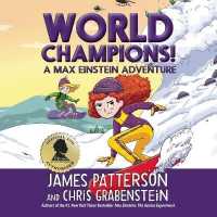 World Champions! a Max Einstein Adventure (Max Einstein Series Lib/e) （Library）