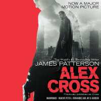 Alex Cross : Also Published as Cross (Alex Cross Series Lib/e) （Library）