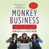 Monkey Business : Swinging through the Wall Street Jungle （Library）