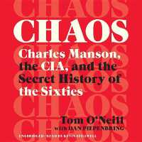 Chaos : Charles Manson， the Cia， and the Secret History of the Sixties