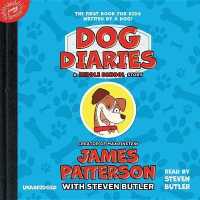 Dog Diaries : A Middle School Story (Dog Diaries Series Lib/e) （Library）