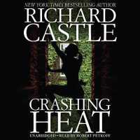 Crashing Heat (Nikki Heat Series Lib/e) （Library）