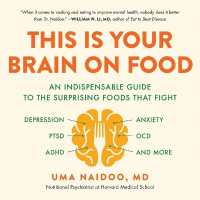 This Is Your Brain on Food Lib/E : An Indispensable Guide to the Surprising Foods That Fight Depression, Anxiety, Ptsd, Ocd, Adhd, and More