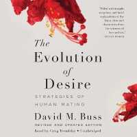 The Evolution of Desire : Strategies of Human Mating