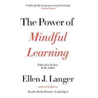 The Power of Mindful Learning Lib/E (Merloyd Lawrence)