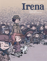 Irena Book One : Wartime Ghetto