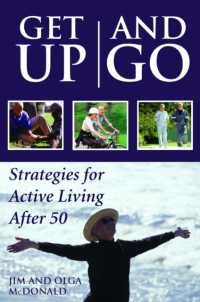 Get Up and Go : Strategies for Active Living after 50