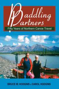 Paddling Partners : Fifty Years of Northern Canoe Travel