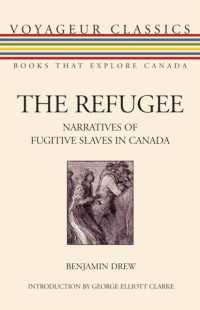 The Refugee : Narratives of Fugitive Slaves in Canada