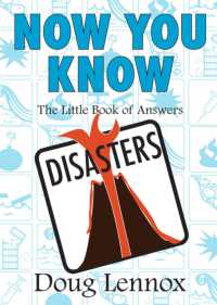 Now You Know Disasters : The Little Book of Answers